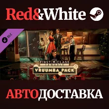 First Class Trouble Vruumba Pack #1 DLC * STEAM RU