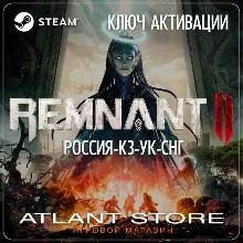 Remnant II (Ключ Steam) РОССИЯ-КЗ-УК-СНГ