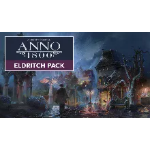Anno 1800-Eldritch Pack | Steam Russia
