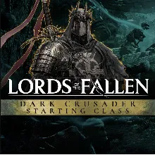 Lords of the Fallen - Dark Crusader Starting Class (Steam Gift RU)
