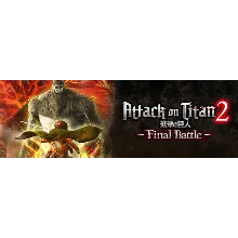 Attack on Titan 2: Final Battle (Steam Gift Россия)