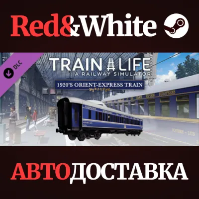 Train Life - 1920's Orient-Express Train DLC - irongamers.ru