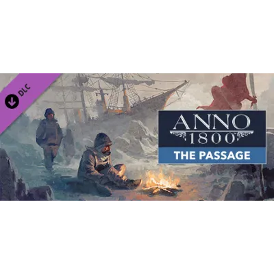 Anno 1800 - The Passage (Steam Gift RU) - irongamers.ru