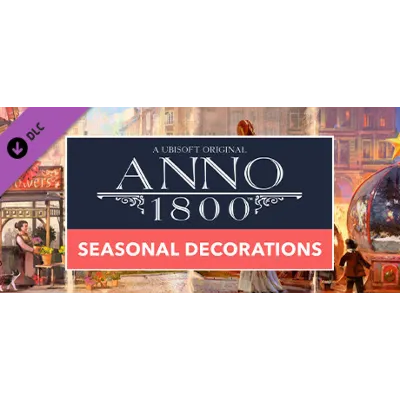 Anno 1800 - Seasonal Decorations Pack Steam Gift Россия - irongamers.ru