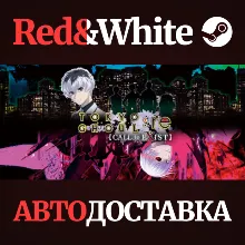 TOKYO GHOUL:re [CALL to EXIST] * STEAM АВТОДОСТАВКА