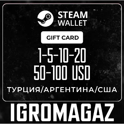 STEAM WALLET GIFT CARD 10$ USD + ТУРЦИЯ / АРГЕНТИНА - irongamers.ru