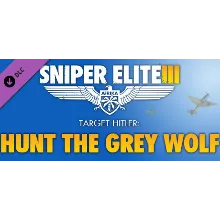 Sniper Elite 3 - Target Hitler: Hunt the Grey Wolf RU