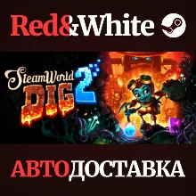 SteamWorld Dig 2 * STEAM РОССИЯ АВТОДОСТАВКА