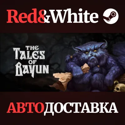 The Tales of Bayun * STEAM РОССИЯ АВТОДОСТАВКА