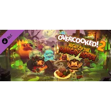 Overcooked! 2 - Night of the Hangry Horde Steam Gift RU