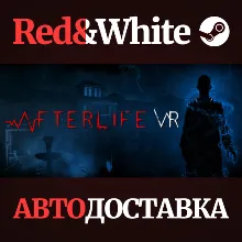 Afterlife VR * STEAM RUSSIA🔥AUTODELIVERY