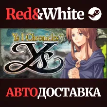 Ys I and II Chronicles+ * STEAM РОССИЯ🔥АВТОДОСТАВКА