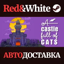 A Castle Full of Cats * STEAM РОССИЯ🔥АВТОДОСТАВКА