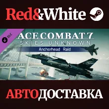 ACE COMBAT 7: SKIES UNKNOWN – Anchorhead Raid DLC