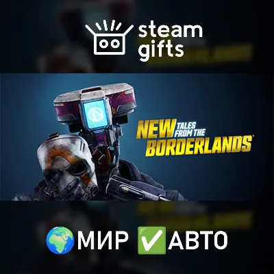 New Tales from the Borderlands МИР АВТО - irongamers.ru