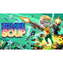 Zombie Soup | Steam РУ+UA+KZ+СНГ