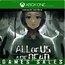 ALL OF US ARE DEAD... XBOX ONE|XS КЛЮЧ