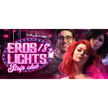 Eros Lights: Strip-Club АВТОДОСТАВКА STEAM РОССИЯ