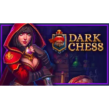Dark Chess | Steam РУ+UA+KZ+СНГ