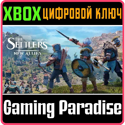 THE SETTLERS: NEW ALLIES XBOX ONE/X|S КЛЮЧ - irongamers.ru