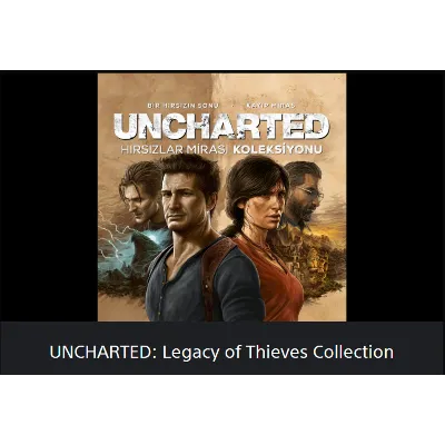 UNCHARTED: Legacy of Thieves Collection PS5 ТR