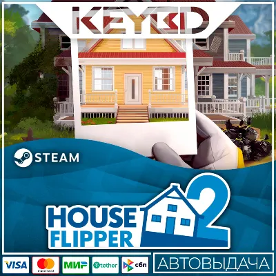House Flipper 2 · Steam Gift АВТОДОСТВКА 0% Карты - irongamers.ru