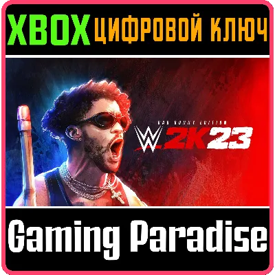 WWE 2K23 BAD BUNNY EDITION XBOX ONE/X|S КЛЮЧ - irongamers.ru
