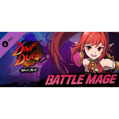 DNF Duel - DLC 3: Battle Mage * STEAM RU АВТО 0% - irongamers.ru