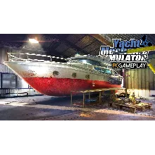 ⭐️ Yacht Mechanic Simulator [Steam/Global][CashBack]