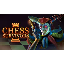 Chess Survivors | Steam РУ+UA+KZ+СНГ