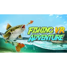 🔥 🔥 Fishing Adventure VR | Steam РУ+UA+KZ+СНГ🔥