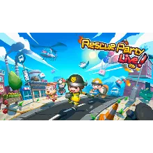 Rescue Party: Live! | Steam РУ+UA+KZ+СНГ