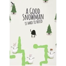 ✅ A Good Snowman Is Hard To Build