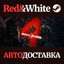 Back 4 Blood Ultimate * STEAM РОССИЯ АВТОДОСТАВКА