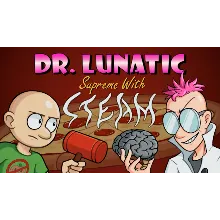 Dr. Lunatic Supreme With Steam | Steam РУ+UA+KZ+СНГ�