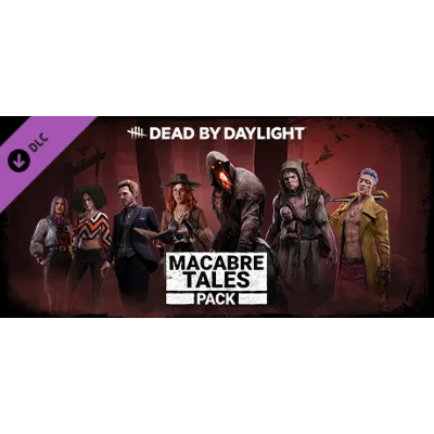 Dead by Daylight - Macabre Tales Pack Steam Gift Россия - irongamers.ru