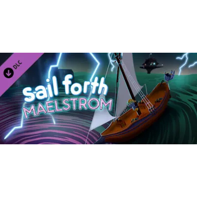 Sail Forth: Maelstrom DLC * STEAM RU АВТО 0% - irongamers.ru