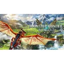 ⭐ Monster Hunter Stories 2: Wings of Ruin Deluxe STEAM