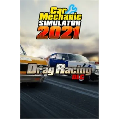 Car Mechanic Simulator 2021 - Drag Racing DLC XBOX - irongamers.ru