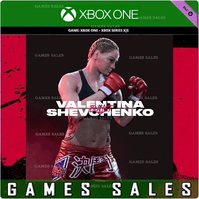 UFC® 5 - VALENTINA SHEVCHENKO XBOX ONE|XS КЛЮЧ - irongamers.ru