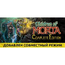 Children of Morta - Complete (STEAM) РФ / РУССКИЙ ЯЗЫК