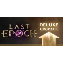 Last Epoch - Deluxe UPGRADE DLC * STEAM RU АВТО 0%
