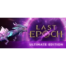 Last Epoch - Ultimate Edition * STEAM RU