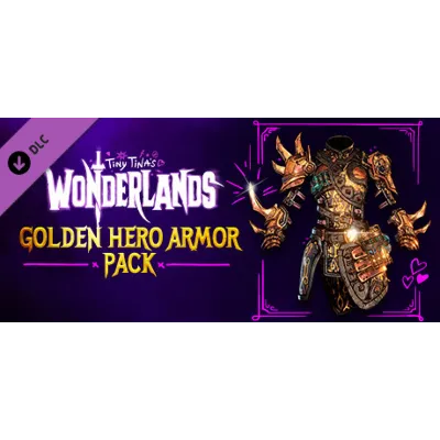 Tiny Tina's Wonderlands: Golden Hero Armor Pack (Steam Gift RU) - irongamers.ru
