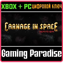 CARNAGE IN SPACE - IGNITION (PC WIN) КЛЮЧ