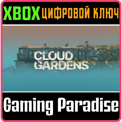 CLOUD GARDENS XBOX ONE/X|S КЛЮЧ - irongamers.ru