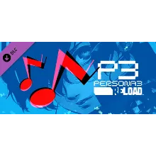 Persona 3 Reload - Persona 5 Royal BGM Set Steam Gift