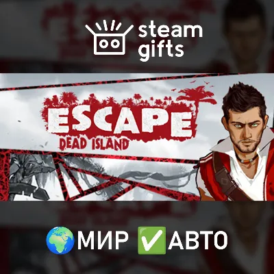 Escape Dead Island / Steam KEY /РФ+СНГ /КЛЮЧ СРАЗУ - irongamers.ru