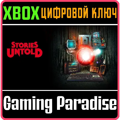 STORIES UNTOLD XBOX ONE/X|S КЛЮЧ - irongamers.ru