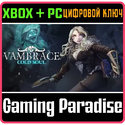 VAMBRACE: COLD SOUL XBOX ONE/X|S+ПК КЛЮЧ - irongamers.ru